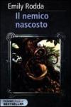 Il nemico nascosto. Rowan vol.2