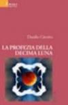 La profezia della decima luna