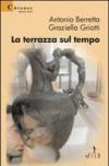 La terrazza sul tempo