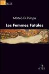 Les femmes fatales