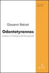 Odontotyrannos Ionesco e il fantasma del rinoceronte