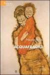 Acquafragile