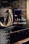 La casa dei ricordi