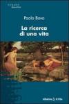 La ricerca di una vita