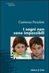 I sogni non sono impossibili