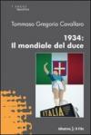1934: Il Mondiale del Duce