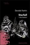 Starfall. I due bastoni