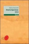 Orario apertura: 1915