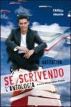 Se scrivendo. L'antologia (narrativa)