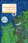 La morale della favola. Brevi storie per sorridere, commuoversi, riflettere