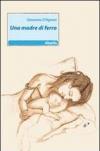 Una madre di ferro