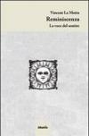 Reminiscenza. La voce del sentire