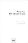 Nel silenzio la luce