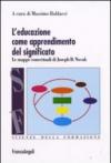 L'educazione come apprendimento del significato. Le mappe concettuali di Joseph D. Novak