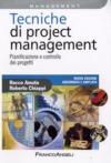 Tecniche di Project Management. Pianificazione e controllo dei progetti