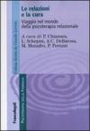 Le relazioni e la cura. Viaggio nel mondo della psicoterapia relazionale