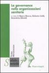 La governance nelle organizzazioni sanitarie