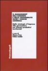 Il management dell'ambiente e della sostenibiltà oltre i confini aziendali. Dalle strategie d'impresa alla governance nei sistemi produttivi territoriali