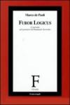 Furor logicus. L'eternità nel pensiero di Emanuele Severino