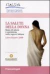 La salute della donna. Stato di salute e assistenza nelle regioni italiane. Libro Bianco