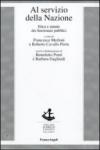 Al servizio della Nazione. Etica e statuto dei funzionari pubblici: Etica e statuto dei funzionari pubblici (Diritto e società)