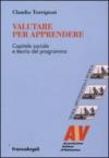 Valutare per apprendere. Capitale sociale e teoria del programma