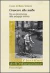 Crescere alle mafie. Per una decostruzione della pedagogia mafiosa