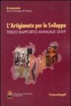 L'artigianato per lo sviluppo. Terzo rapporto annuale 2009