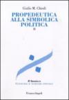 Propedeutica alla simbolica politica: 2