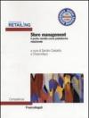 Store management. Il punto vendita come piattaforma relazionale