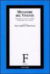 Metafore del vivente. Linguaggi e ricerca scientifica tra filosofia, bios e psiche