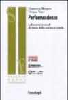 Performascienza. Laboratori teatrali di storia della scienza a scuola