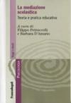 La mediazione scolastica. Teoria e pratica educativa