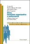 Stress, benessere organizzativo e performance. Valutazione & intervento per l'azienda positiva