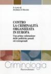 Contro la criminalità organizzata in Europa. Una prima valutazione delle politiche penali ed extrapenali