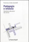 Pedagogia e infanzia. Questioni educative nei servizi