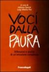 Voci dalla paura. Riflessioni e analisi di un'emozione complessa: Riflessioni e analisi di un'emozione complessa
