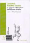 Celiachia, malattia sociale. Un approccio multidisciplinare alle intolleranze alimentari