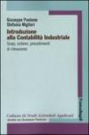 Introduzione alla contabilità industriale. Scopi, sistemi, procedimenti di rilevazione