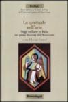 Lo spirituale nell'arte. Saggi sull'arte in Italia nei primi decenni del Novecento