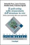 Il podcasting nello strumentario dell'istruzione in rete. Verifica sperimentale delle nuove opportunità