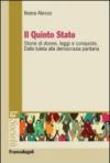 Il Quinto Stato. Storie di donne, leggi e conquiste. Dalla tutela alla democrazia paritaria