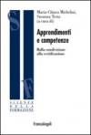 Apprendimenti e competenze. Dalla condivisione alla certificazione