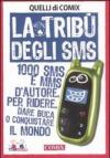 La tribù degli sms