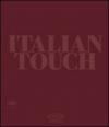 Italian touch. Ediz. italiana e inglese