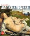 Amore e Venere. Ediz. illustrata