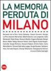 La memoria perduta di Milano