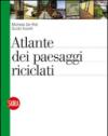Atlante dei paesaggi riciclati