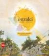 InTralci 1961 2011. Ediz. italiana e inglese