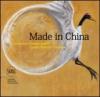 Made in China. Contemporary chinese artists. Luciano Benetton Collection. Ediz. italiana, inglese e cinese